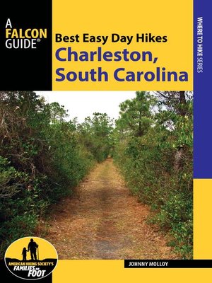 cover image of Best Easy Day Hikes Charleston, South Carolina